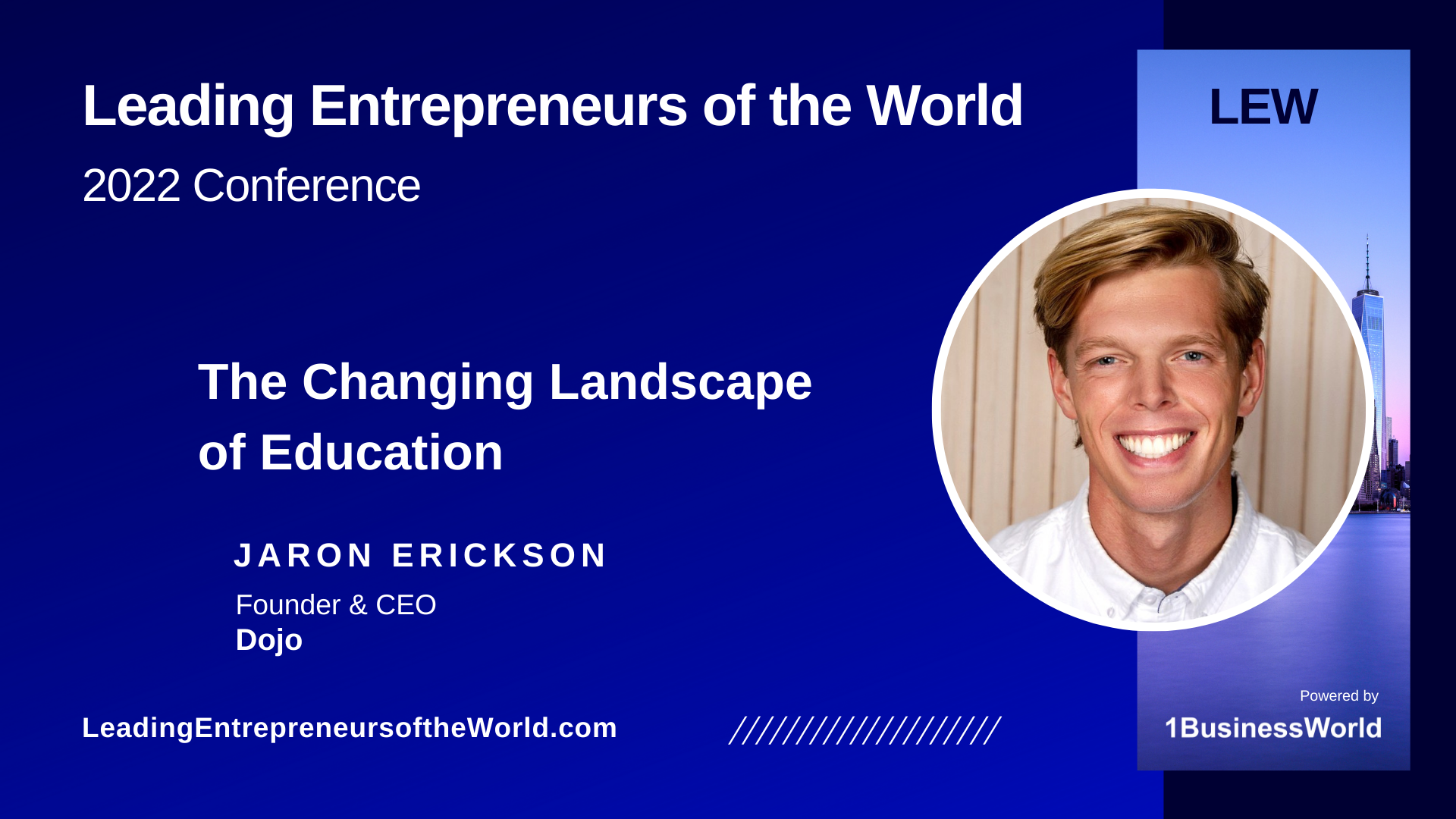 Jaron Erickson - 2022 Leading Entrepreneurs of the World Conference